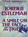 A Smile on the Face of the Tiger